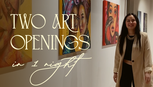 A Night to Remember: Two Art Openings in One Night Celebrating Women’s Power and Diversity [Art Vlog]